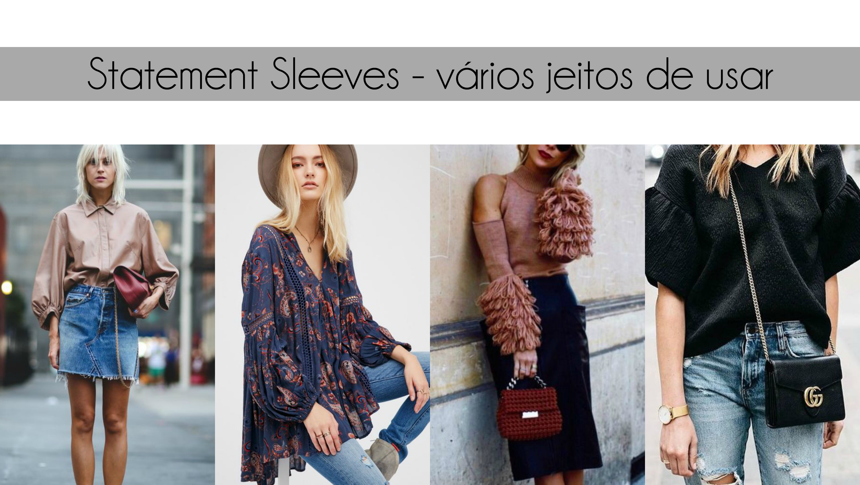 statement sleeves jeitos de usar